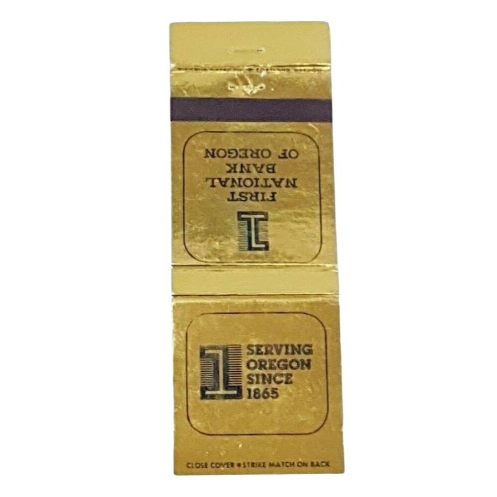 Matchbook Cover 1st First National Bank of Oregon Serving Since 1865 Gold Foil